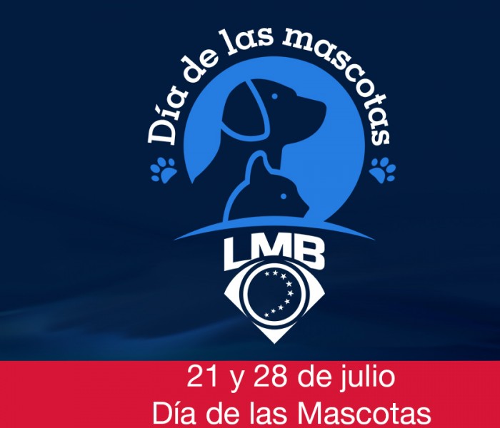 Beisbol, LMB: La Liga Mexicana de Beisbol celebrará el Día de las Mascotas